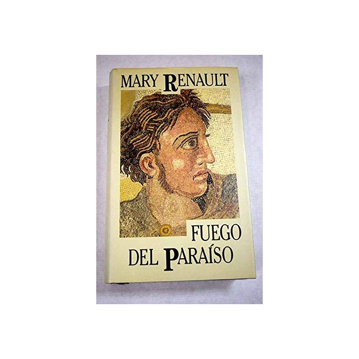 Fuego del paraíso - Renault, Mary
